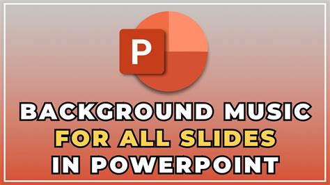 How to Add Music to PowerPoint Presentation for All Slides: A Detailed Guide with Multiple Perspectives